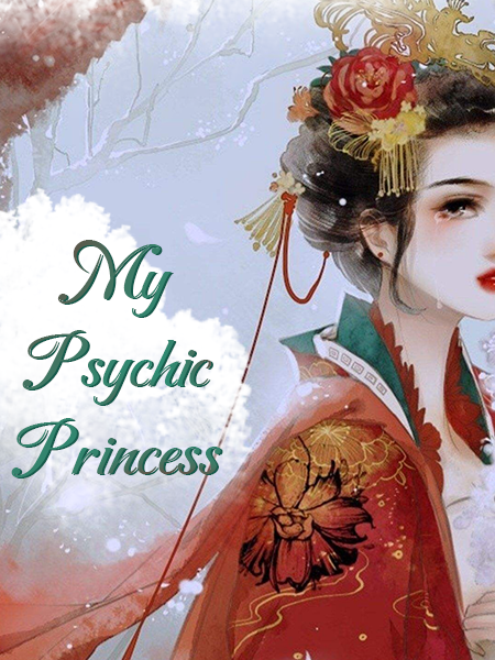 My Psychic Princess - web novel - Flying Lines.